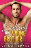 Bedding the Wrong Brother synopsis, comments