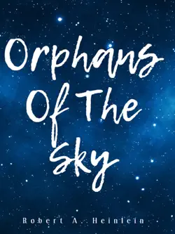 orphans of the sky book cover image