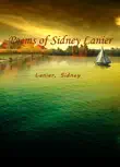 Poems of Sidney Lanier synopsis, comments