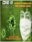 Street Stories NYC The Coronavirus synopsis, comments