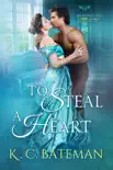 To Steal A Heart synopsis, comments
