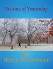 Visions of Yesterday synopsis, comments