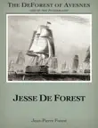 Jesse De Forest synopsis, comments