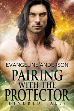 pairing with the protector...book 18 in the kindred tales series book cover image