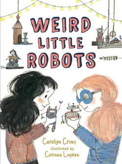 weird little robots book cover image