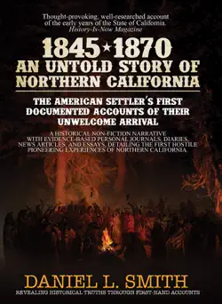1845-1870 an untold story of northern california book cover image