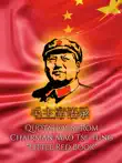 Quotations from Chairman Mao Tse-tung synopsis, comments