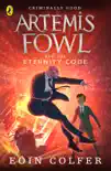 Artemis Fowl and the Eternity Code sinopsis y comentarios