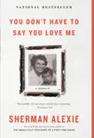 You Don't Have to Say You Love Me e-book