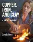 Copper, Iron, and Clay synopsis, comments