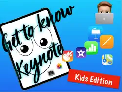 get to know your ipad - kids edition-keynote book cover image