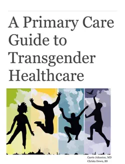 a primary care guide to transgender healthcare book cover image