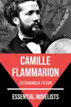 Essential Novelists - Camille Flammarion synopsis, comments