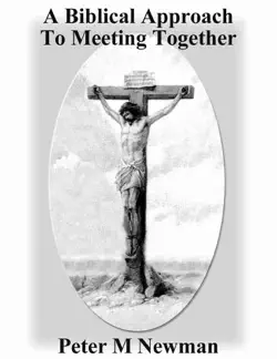 a biblical approach to meeting together book cover image