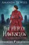 The Heir of Hawksclaw synopsis, comments