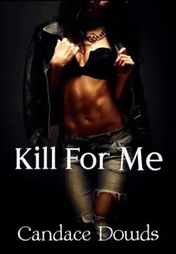 kill for me imagen de la portada del libro