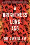 A Brightness Long Ago e-book