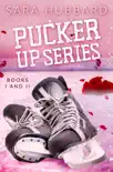 Pucker Up Series synopsis, comments