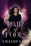 Pair of Fools synopsis, comments