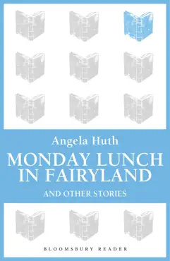 monday lunch in fairyland and other stories imagen de la portada del libro