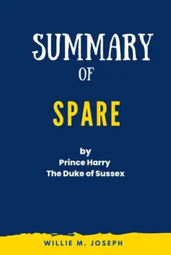 summary of spare by prince harry the duke of sussex imagen de la portada del libro