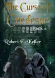 The Curse of Credesar, Book 2 synopsis, comments