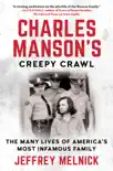 Charles Manson's Creepy Crawl sinopsis y comentarios