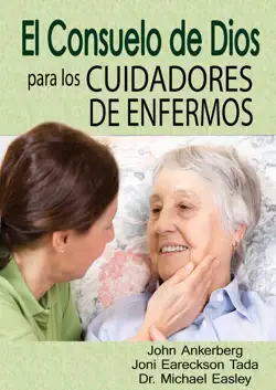 el consuelo de dios para los cuidadores de enfermos imagen de la portada del libro