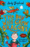 The Boy Who Grew Dragons synopsis, comments