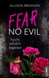 Fear No Evil – Furcht soll dich begleiten sinopsis y comentarios