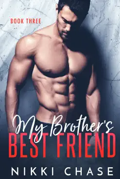 my brother's best friend - book three book cover image