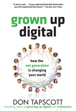 grown up digital: how the net generation is changing your world book cover image