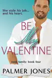 Be My Valentine synopsis, comments