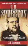 Sermones selectos de C. H. Spurgeon Vol. 1 synopsis, comments