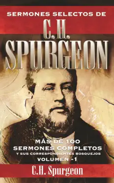 sermones selectos de c. h. spurgeon vol. 1 book cover image