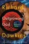 Outgrowing God synopsis, comments