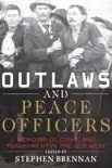 Outlaws and Peace Officers synopsis, comments