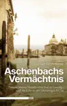 Aschenbachs Vermächtnis sinopsis y comentarios