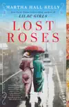 Lost Roses synopsis, comments