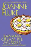 Banana Cream Pie Murder synopsis, comments