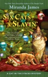 Six Cats a Slayin' book summary, reviews and download
