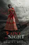 Paint the Night synopsis, comments