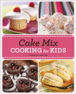 cake mix cooking for kids book cover image