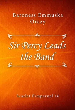sir percy leads the band book cover image