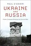 Ukraine and Russia book summary, reviews and download