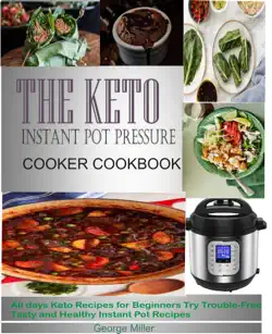 the keto instant pot pressure cooker cookbook book cover image