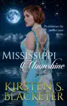 Mississippi Moonshine synopsis, comments