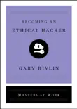 Becoming an Ethical Hacker synopsis, comments