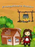 Evangeline's Gumbo book summary, reviews and download