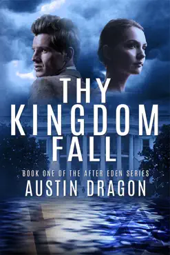 thy kingdom fall (after eden series, book 1) book cover image